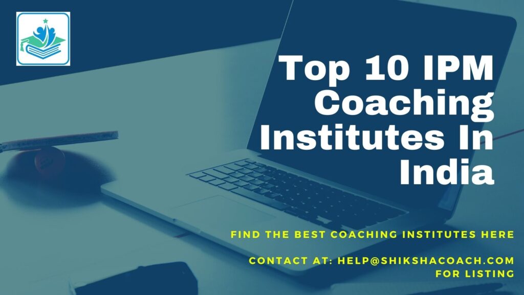 top-10-best-institutes-for-ipm-coaching-in-india