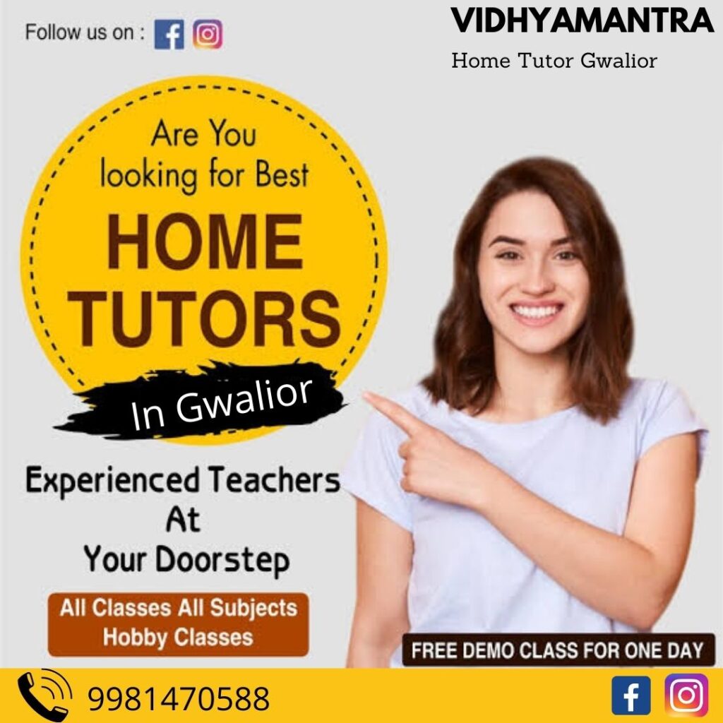 best-home-tutor-in-gwalior-contact-fees-info