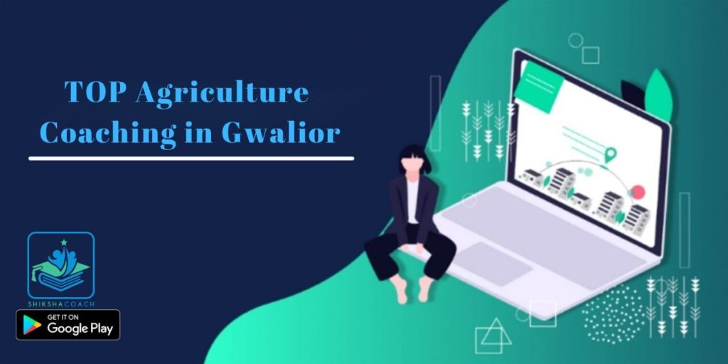 agriculture coaching in gwalior