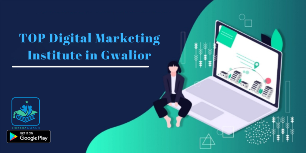 digital marketing training institute in gwalior