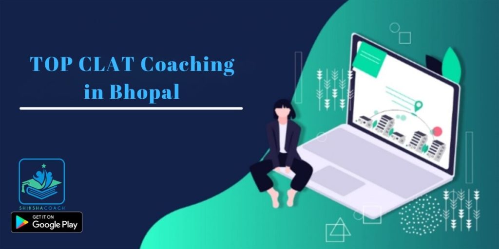 best clat coaching in bhopal