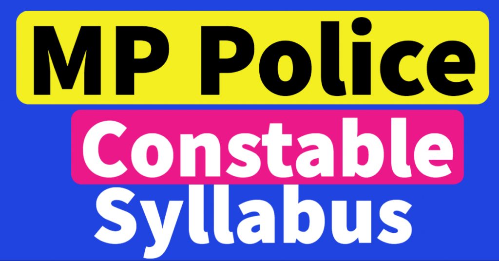 MP Police Constable Syllabus 2020