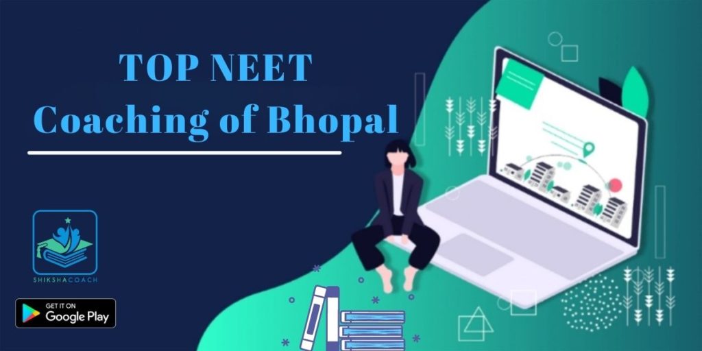 Neet coaching in bhopal