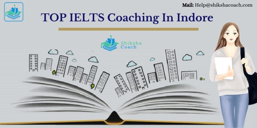 Top 10 IELTS Coaching Centers in indore