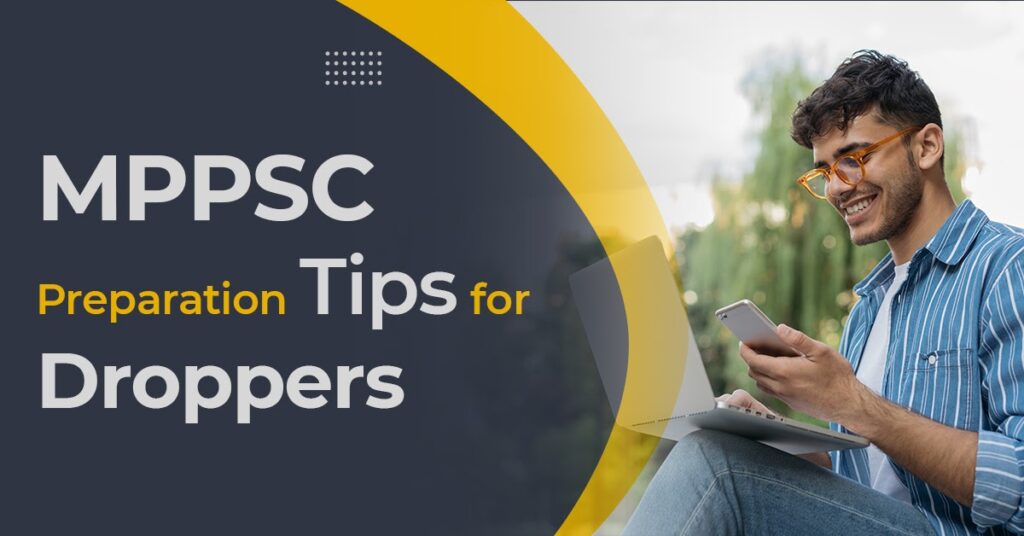 MPPSC Preparation Tips for droppers