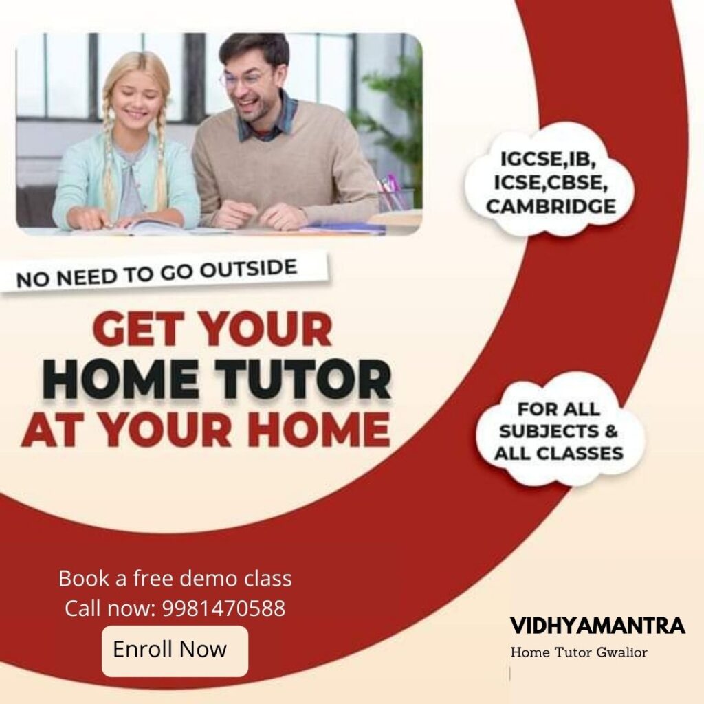Vidhyamantra home tutor in gwalior