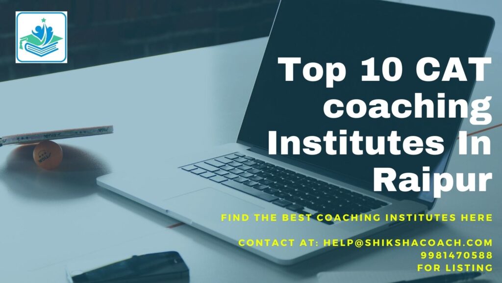 CAT Coaching in raipur