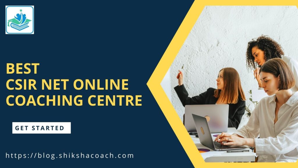 CSIR NET Online Coaching