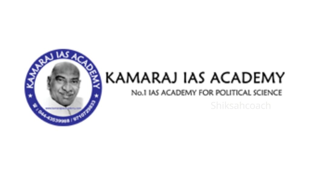 kamaraj-ias-academy-course-details-fee-structure-reviews-contact