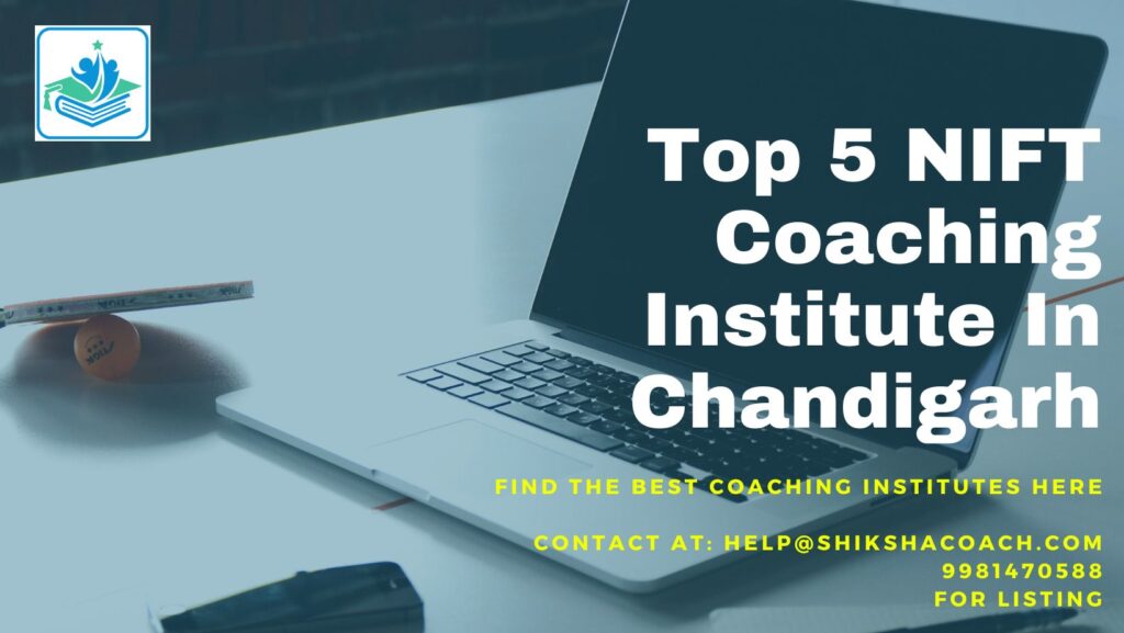 NIFT Coaching in Chandigarh