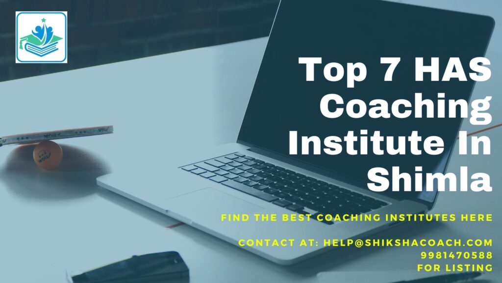 HAS Coaching in Shimla