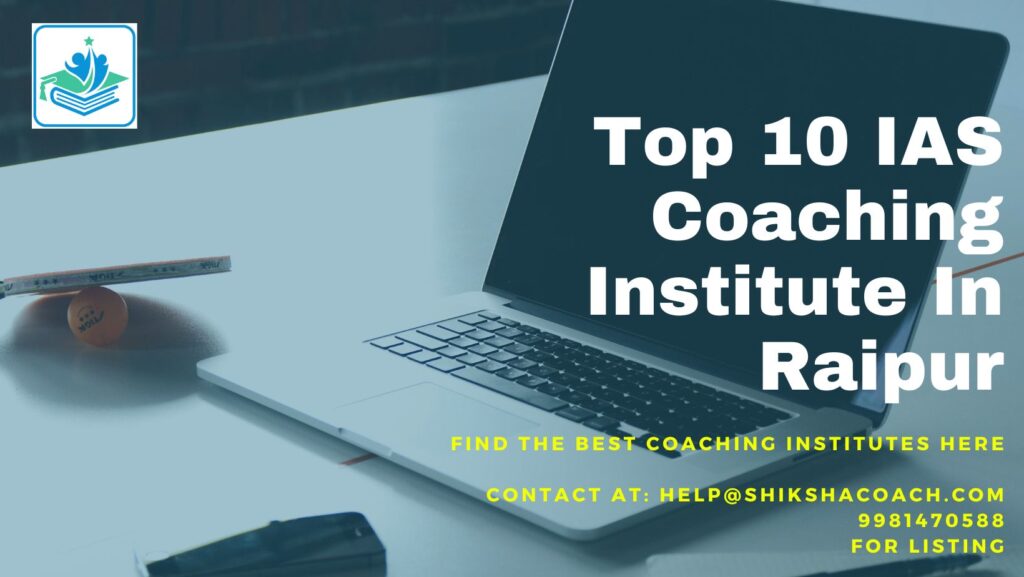 IAS Coaching in Raipur