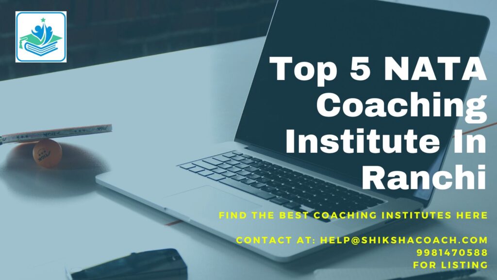 NATA coaching in Ranchi