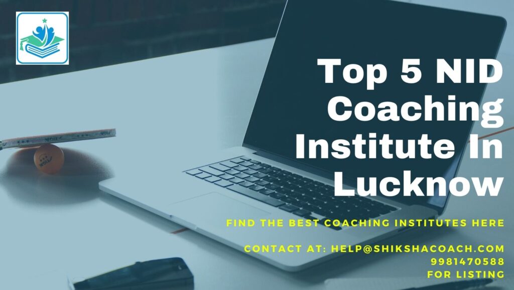NID coaching in Lucknow