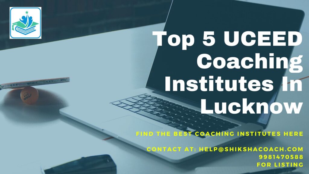 UCEED Coaching in Lucknow