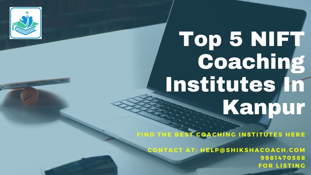 NIFT Coaching in Kanpur