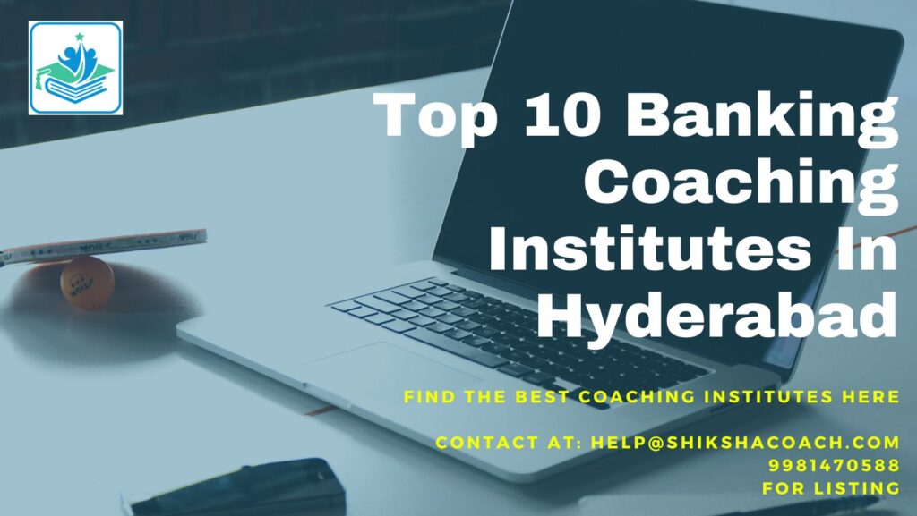 Bank coaching in Hyderabad