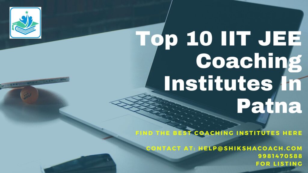 IIT JEE Coaching in Patna