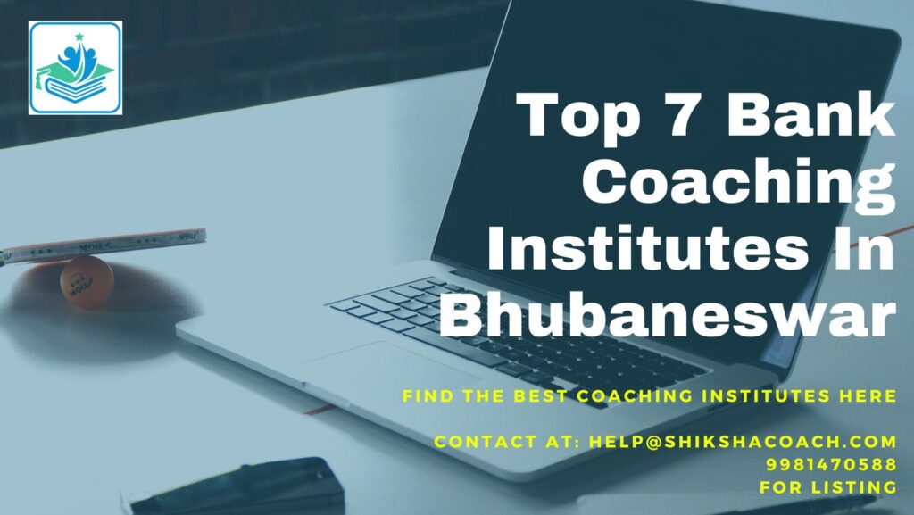 Bank Coaching Institutes in Bhubaneswar