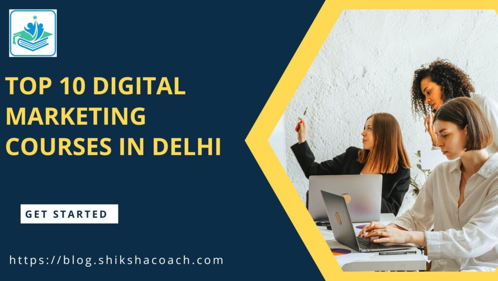 Digital Marketing Courses in Delhi