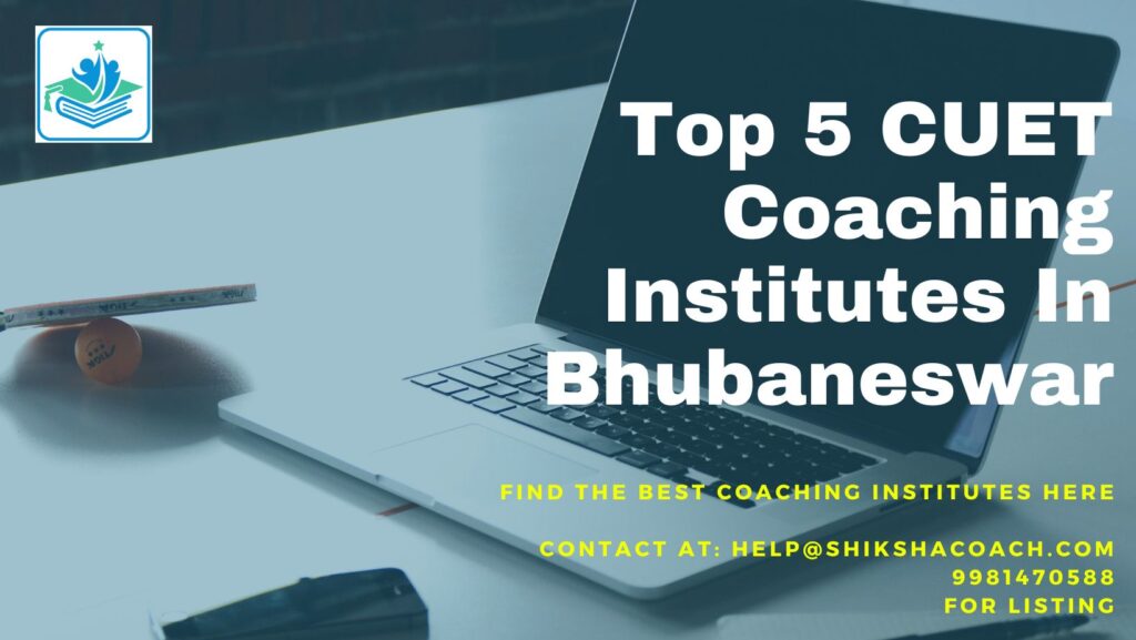 CUET Coaching in Bhubaneswar