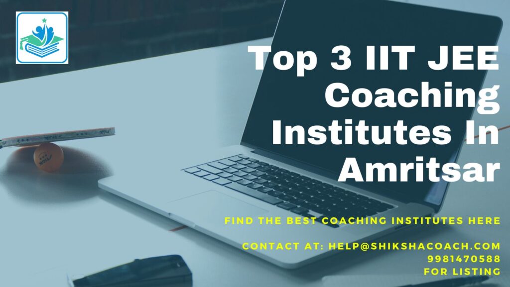 IIT JEE Coaching in Amritsar