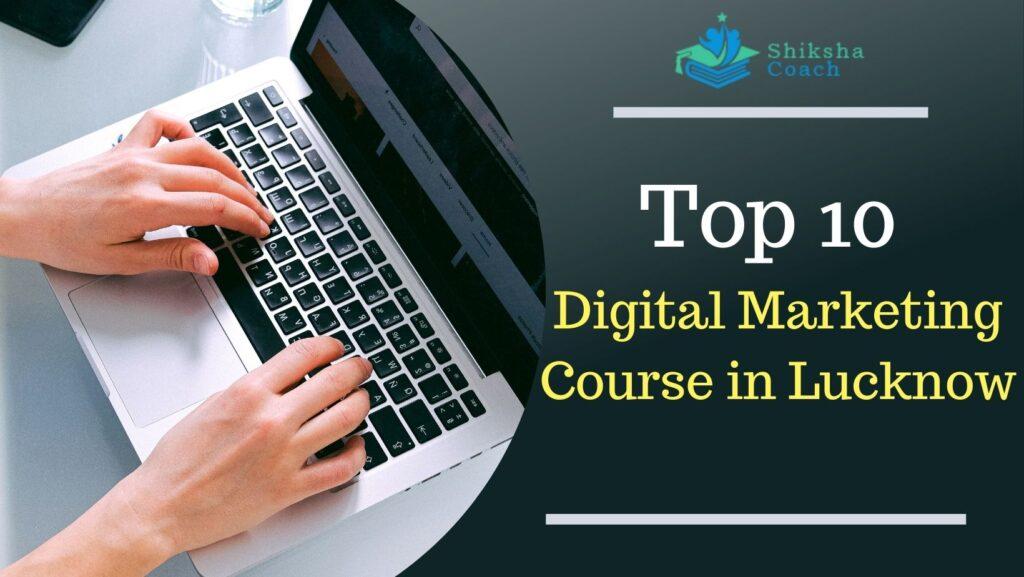 digital marketing course in Lucknow