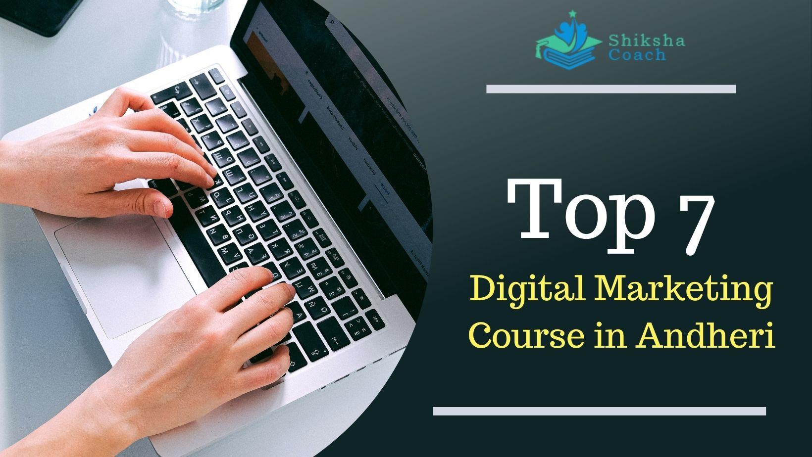 digital marketing course in Andheri