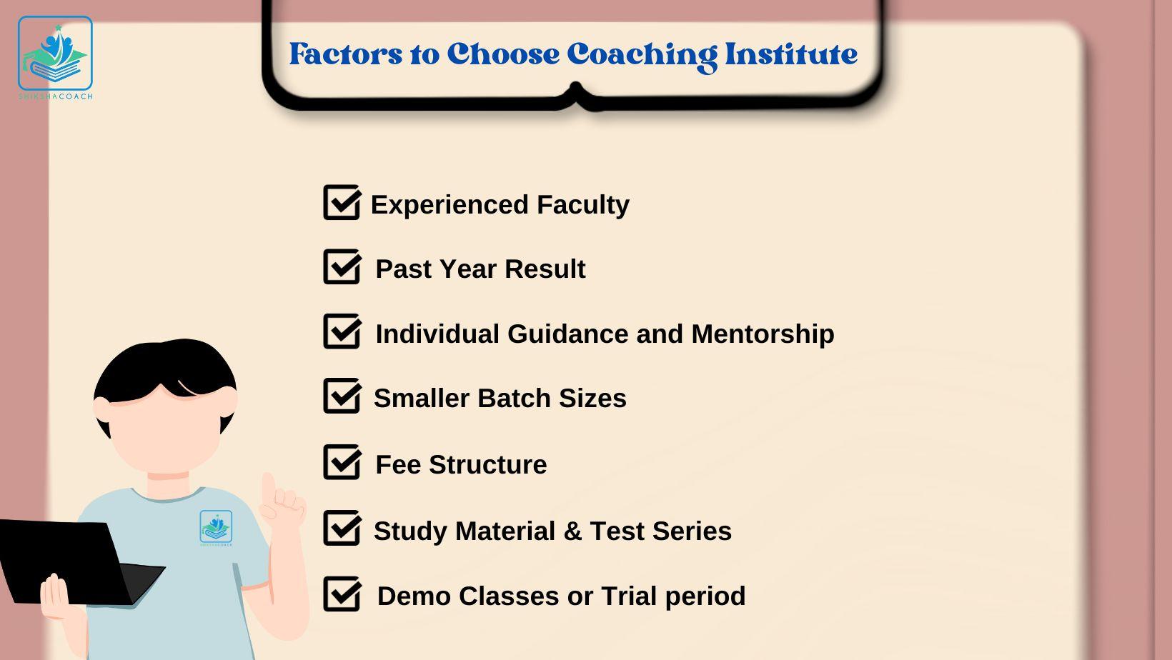 Factors to Choose Coaching Institute