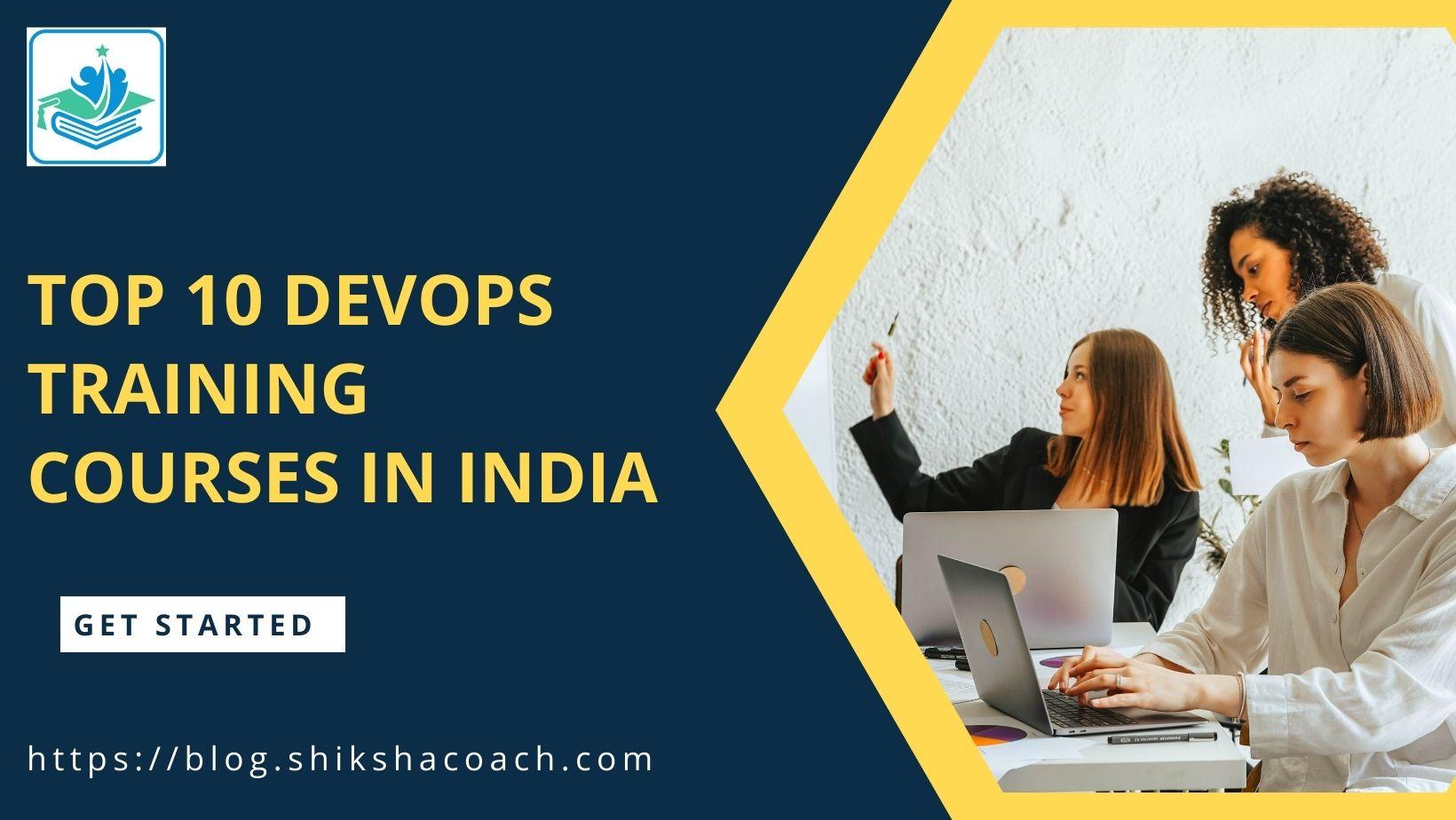 Top 10 Training Institute for DevOps Course in India with Placement