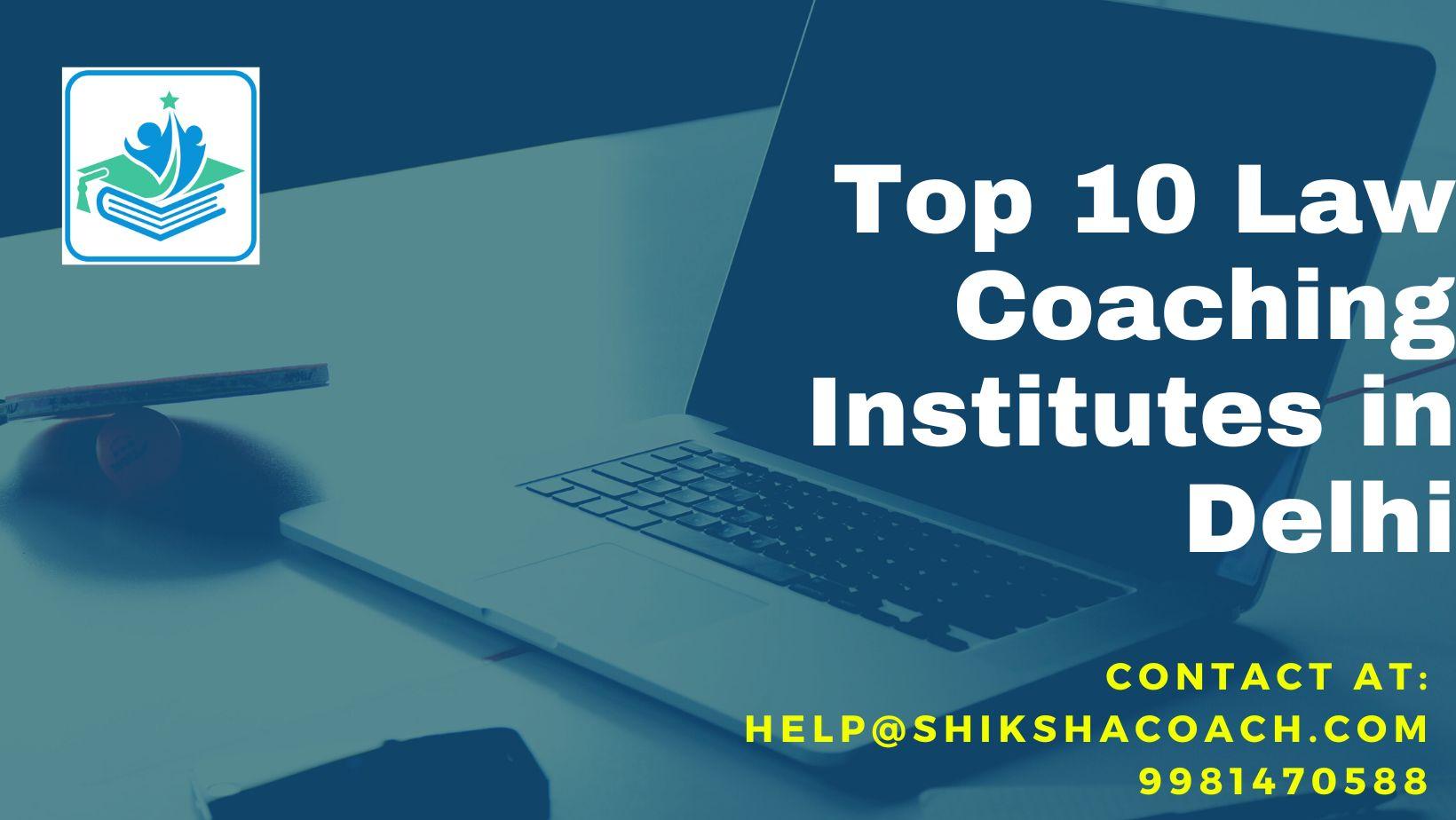 law coaching in Delhi